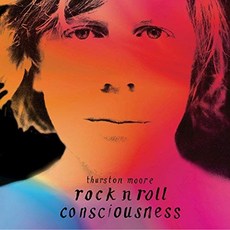 THURSTON MOORE - ROCK N ROLL CONSCIOUSNESS DIGIPACK EU수입반, 1CD