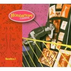 MONTEFIORI COCKTAIL - RACCOLTA NO 3 EU수입반, 1CD