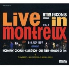 Various Artists - Live In Montreux Vol 1 : Irma Records Presents EU수입반
