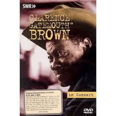 CLARENCE GATEMOUTH BROWN - IN CONCERT EU수입반, 1CD