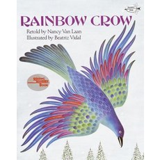 Rainbow Crow Paperback, Dragonfly Books