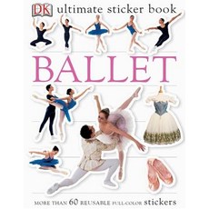 Ultimate Sticker Book: Ballet Paperback, DK Publishing (Dorling Kindersley)