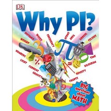 Why Pi? Paperback, DK Publishing (Dorling Kindersley)