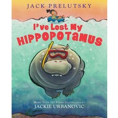 I've Lost My Hippopotamus Hardcover, Greenwillow Books
