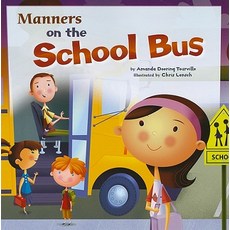 Manners on the School Bus Paperback, Picture Window Books
