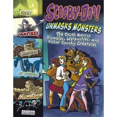 Scooby-Doo! Unmasks Monsters: The Truth Behind Zombies Werewolves and Other Spooky Creatures Paperback, Capstone Young Readers