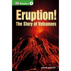 Eruption!: The Story of Volcanoes Paperback, DK Publishing (Dorling Kindersley)