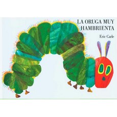 La Oruga Muy Hambrienta: Spanish Board Book Board Books, Philomel Books