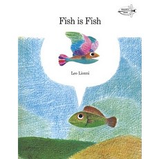 Fish is Fish, Dragonfly Books