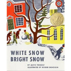 White Snow Bright Snow Hardcover, HarperCollins
