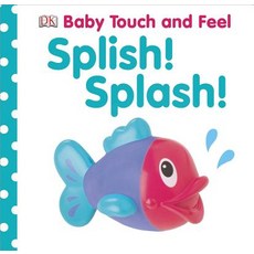 Splish! Splash! Board Books, DK Publishing (Dorling Kindersley)
