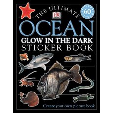 Ultimate Ocean Glow in the Dark Sticker Book:, Dk Pub