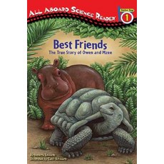 Best Friends: The True Story of Owen and Mzee Paperback, Grosset & Dunlap