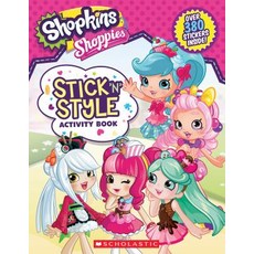 Stick 'n' Style Activity Book (Shopkins: Shoppies) Paperback, Scholastic Inc.