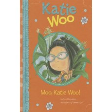 Moo Katie Woo! Paperback, Picture Window Books
