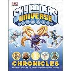 Skylanders Universe Chronicles Hardcover, DK Publishing (Dorling Kindersley)