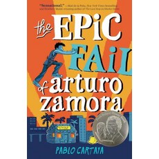 The Epic Fail of Arturo Zamora Hardcover, Viking Books for Young Readers