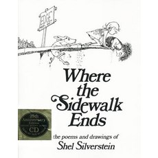 Where the Sidewalk Ends: Poems and Drawings [With CD] Hardcover, HarperCollins Publishers