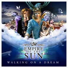 EMPIRE OF THE SUN - WALKING ON A DREAM EU수입반, 2CD