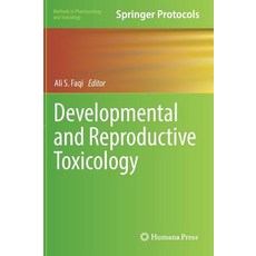 Developmental and Reproductive Toxicology Hardcover, Humana Press