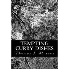 Tempting Curry Dishes Paperback, Createspace Independent Publishing Platform
