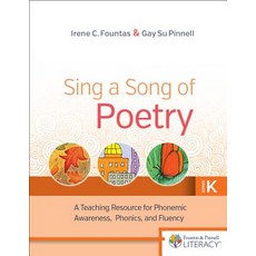 Sing a Song of Poetry Grade K Revised Edition: A Teaching Resource for Phonemic Awareness Phonics and Fluency Paperback, Heinemann Educational Books