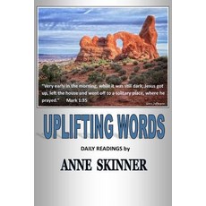 Uplifting Words: Daily Readings Paperback, Createspace Independent Publishing Platform
