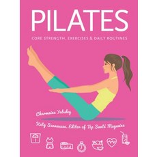 Pilates: Core Strength Exercises Daily Routines Spiral, Flame Tree Publishing