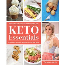 Keto Essentials: 150 Ketogenic Recipes to Revitalize Heal and Shed Weight Paperback, Victory Belt Publishing