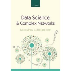 Data Science and Complex Networks:Real Case Studies with Python, Oxford University Press, USA