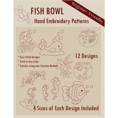 Fish Bowl Hand Embroidery Patterns Paperback., Createspace