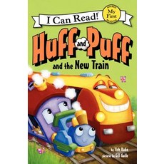 Huff and Puff and the New Train Paperback, HarperCollins