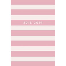 2018 - 2019: Pink Stripes Daily Weekly Monthly Planner January 2018 - June 2019 Paperback, Createspace Independent Publishing Platform