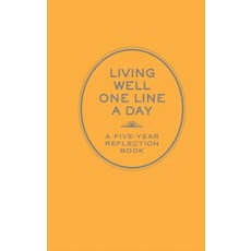 Living Well One Line a Day: A Five-Year Reflection Book Other, Chronicle Books