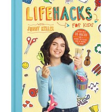 Life Hacks for Kids Hardcover, Houghton Mifflin