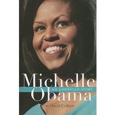 Michelle Obama: An American Story Paperback, Houghton Mifflin