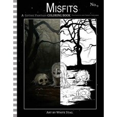 Misfits a Gothic Fantasy Coloring Book for Adults and Creepy Children: Vampires Gloom Doom…, Createspace Independent Publishing Platform