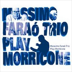 Massimo Farao Trio - Play Morricone KACD0632, 2CD