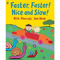 Faster Faster! Nice and Slow!, Puffin