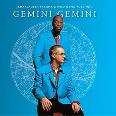 JAMAALADEEN TACUMA / WOLFGANG PUSCHNIG - GEMINI GEMINI 유럽수입반, 2CD