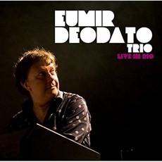 Eumir Deodato - Live In Rio (CD+DVD Deluxe Edition) 미국수입반, 2CD