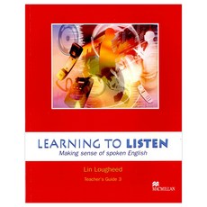 Learning To Listen Making Sense Of Spoken English 3 Teacher's Guide, Macmillan