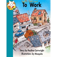 Reading Along Series 1-04 To Work (Book + Hybrid CD), Wendy Pye