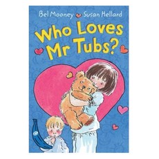 Who loves Mr tubs, EGMONT