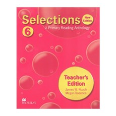 Selections 6 TE New Edition, Macmillan