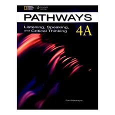 Pathways Listening Speaking and Critical Thinking 4A, National Geographic Society