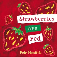 Strawberries are Red, WALKER BOOKS