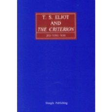 T.S.ELIOT AND The CRITERION