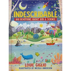 Indescribable HB : 100 Devotions for Kids About God and Science, Thomas Nelson