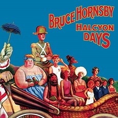 BRUCE HORNSBY - HALCYON DAYS US수입반